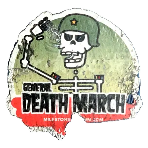 Sticker of a skeleton in an army helmet called 'General death march' and the text 'Milestone mayhem'